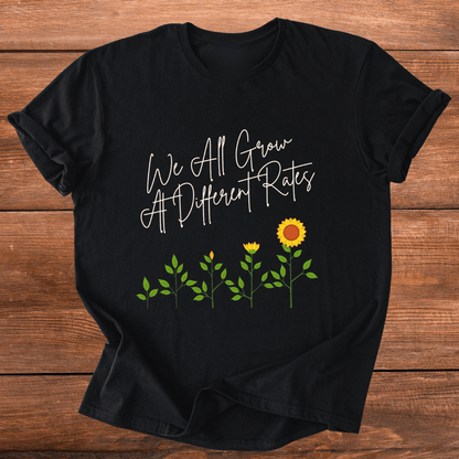We Grow Differently
