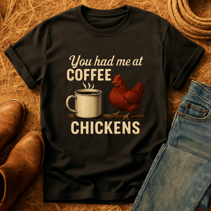Coffee and Chickens T-Shirt