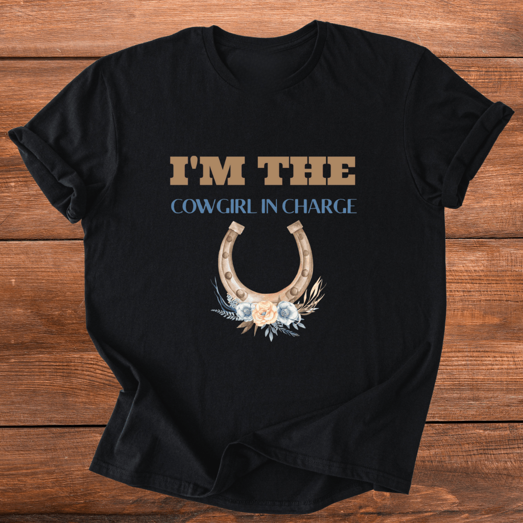 Cowgirl In Charge T-Shirt