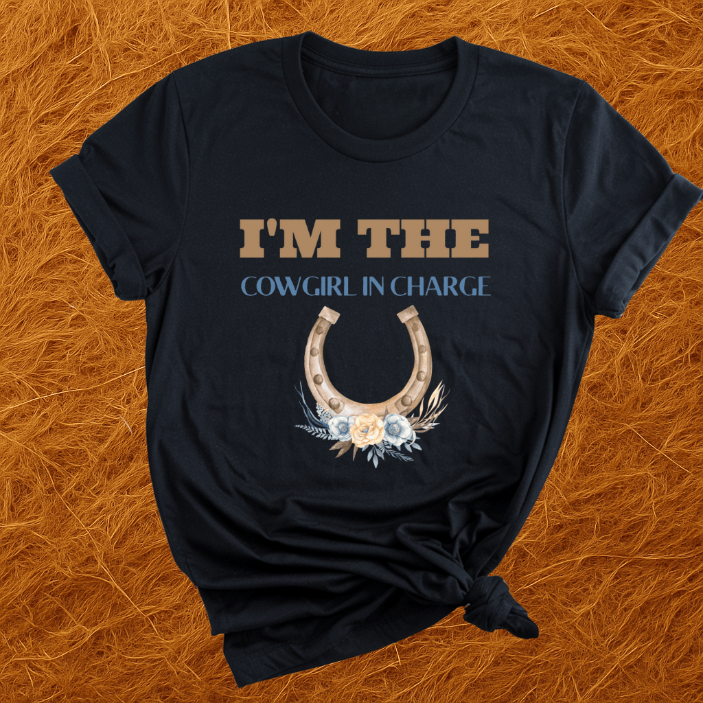 Cowgirl In Charge T-Shirt