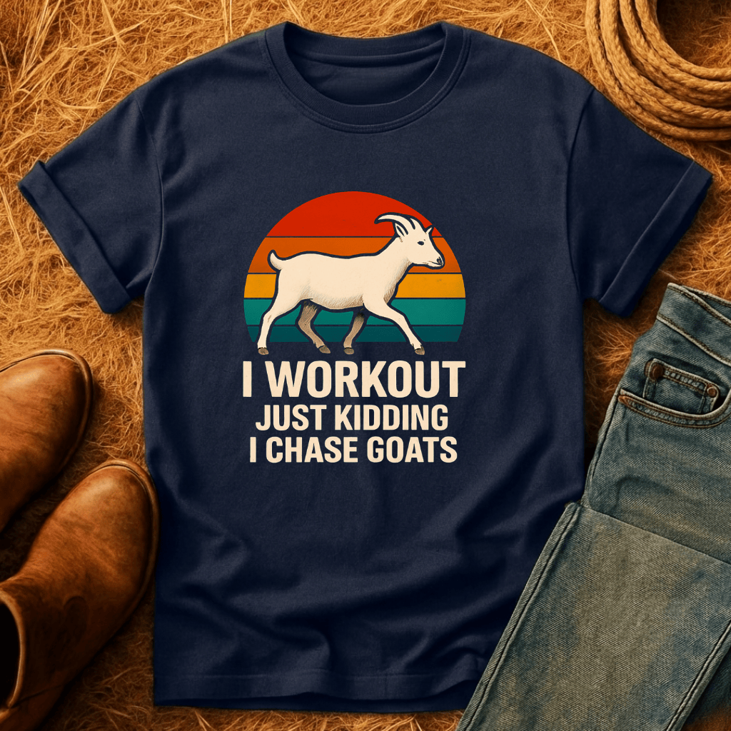 I Chase Goats T-Shirt
