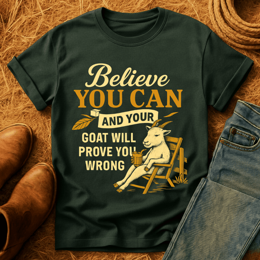 Goat Prove You Wrong T-Shirt