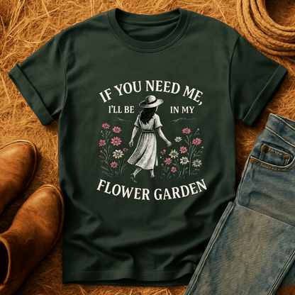 In My Flower Garden T-Shirt