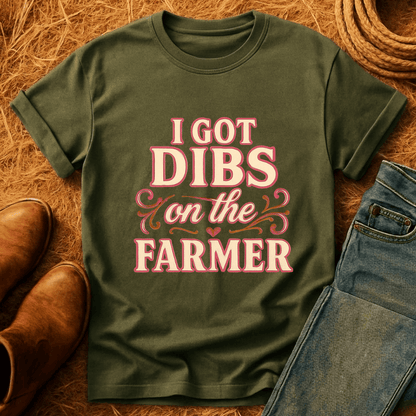 Dibs On The Farmer T-Shirt