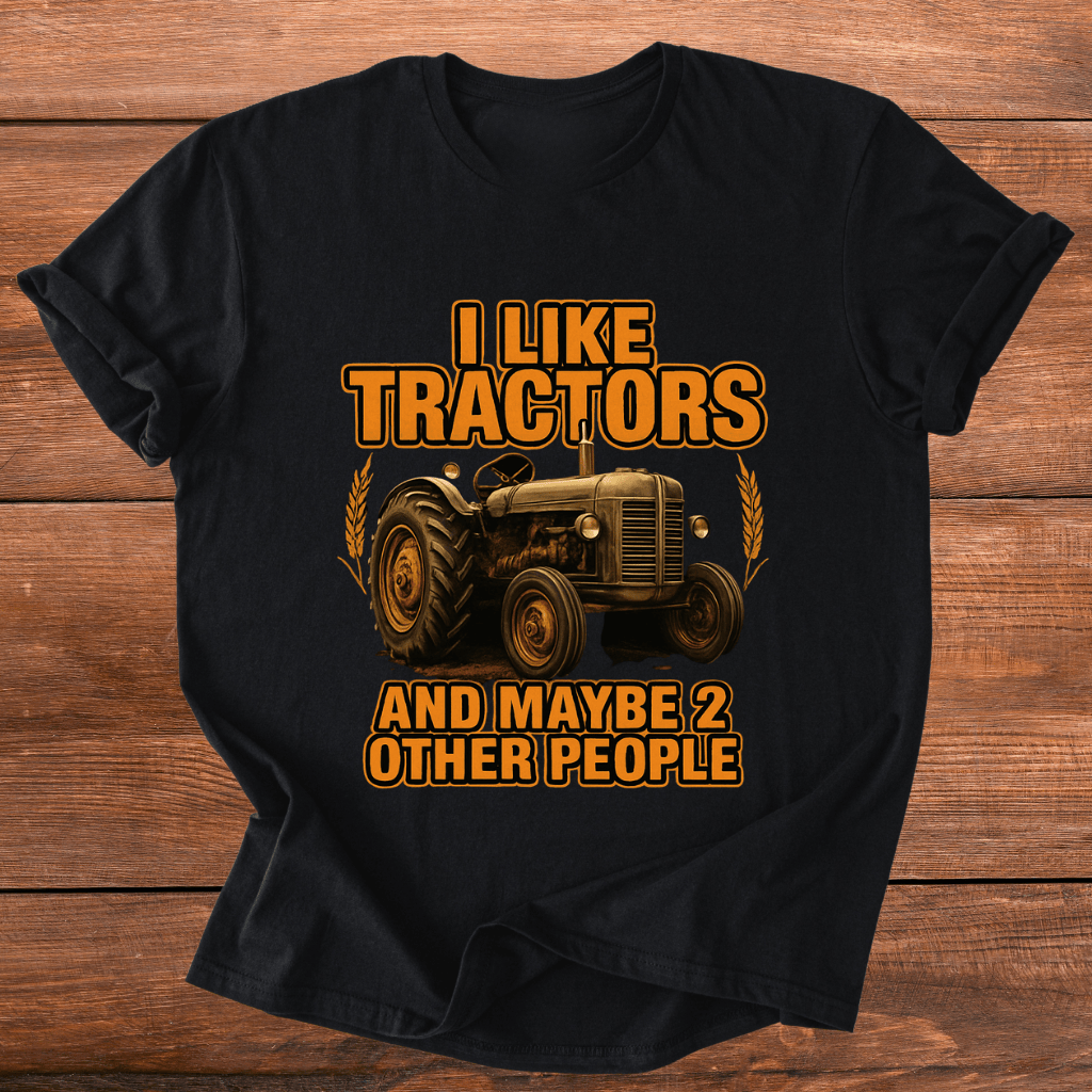 I Like Tractors T-Shirt