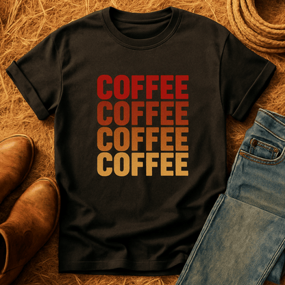 Coffee Coffee Coffee T-Shirt