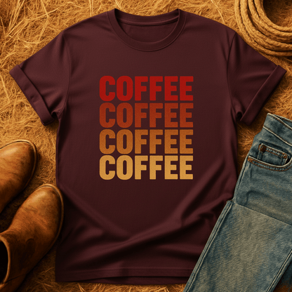 Coffee Coffee Coffee T-Shirt