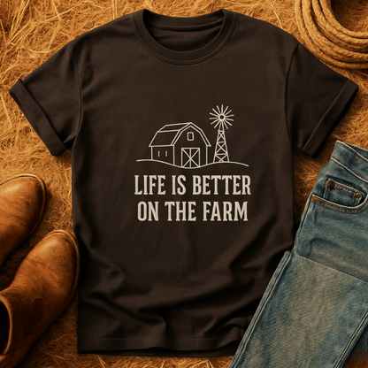 Better on the Farm T-Shirt