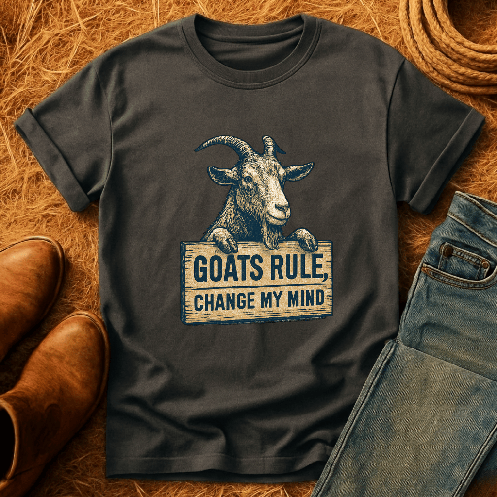 Change My Mind Goats T-Shirt