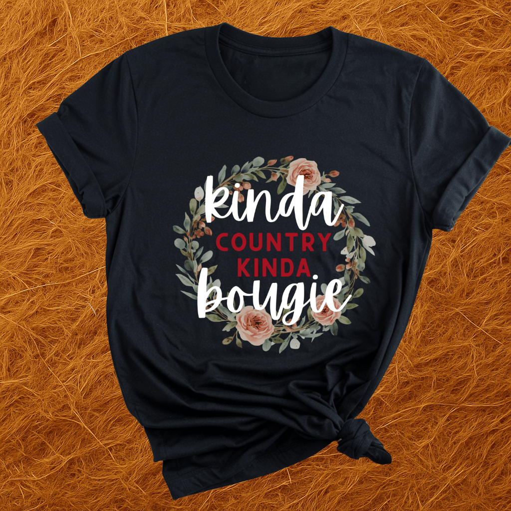 Kinda Country Kinda Bougie T-Shirt