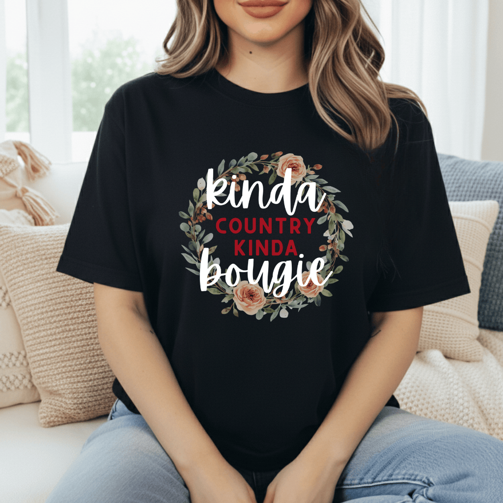 Kinda Country Kinda Bougie T-Shirt