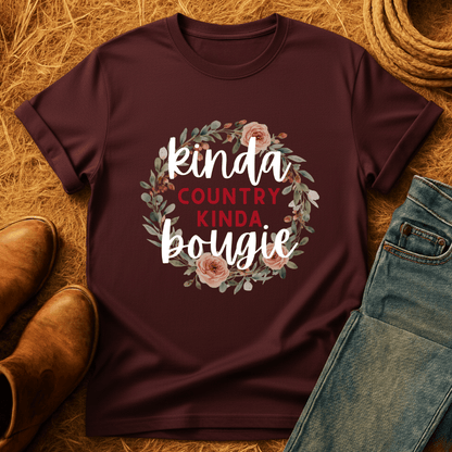 Kinda Country Kinda Bougie T-Shirt