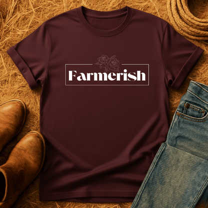 Farmerish T-Shirt