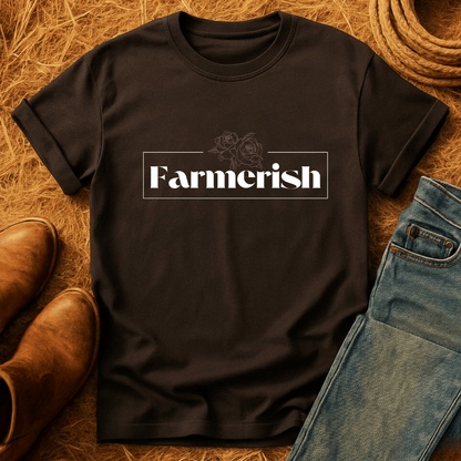 Farmerish T-Shirt