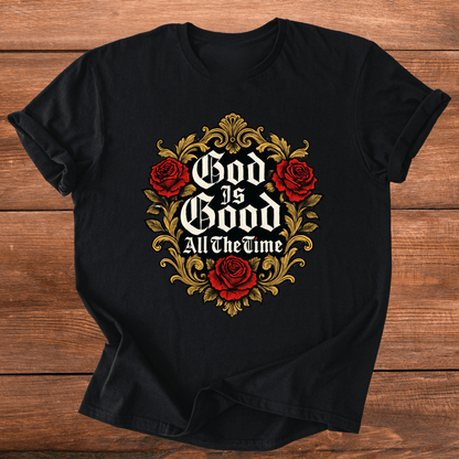 God is Good T-Shirt