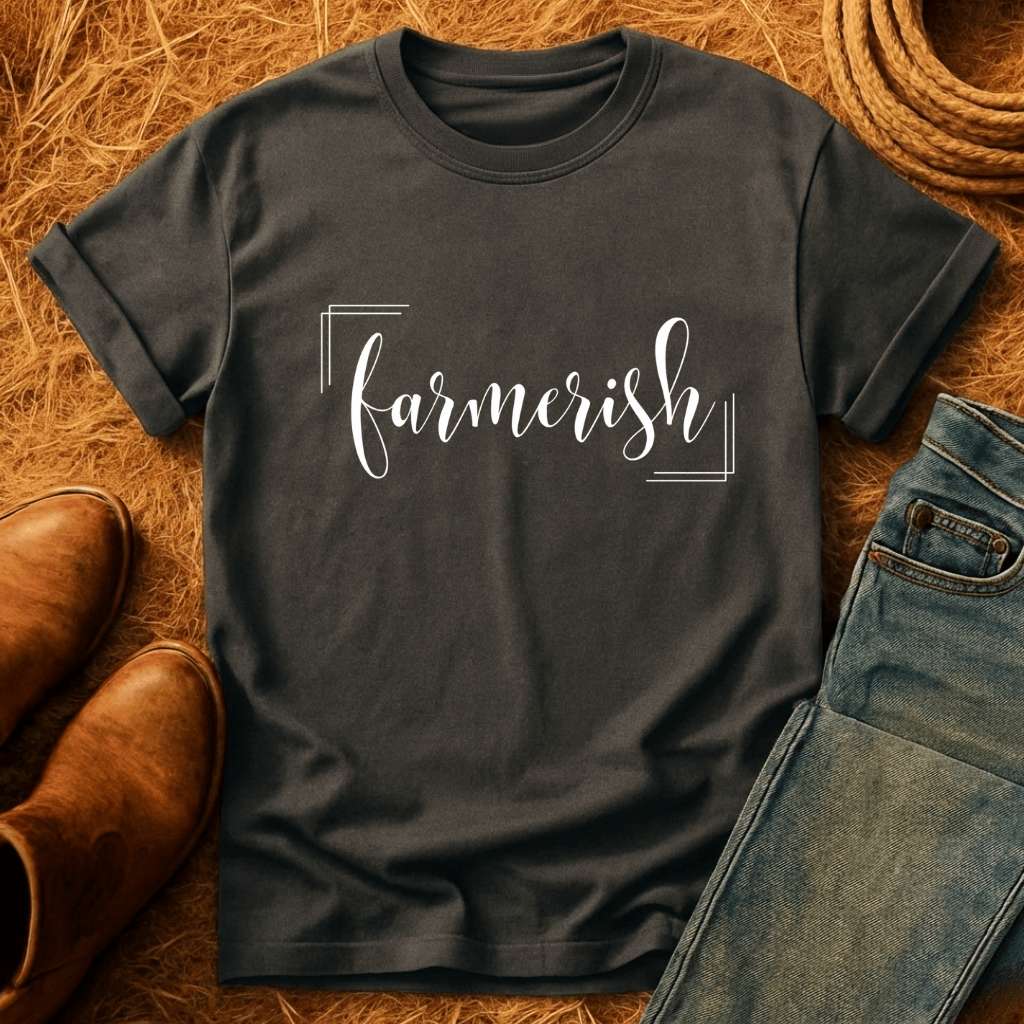 Farmerish T-Shirt