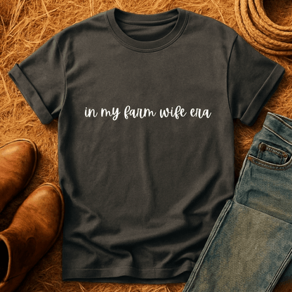Farm Wife Era T-Shirt