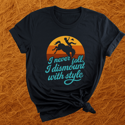 Dismount With Style T-Shirt