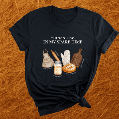 Baking In Spare Time T-Shirt
