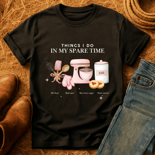 Things I Do Baking T-Shirt