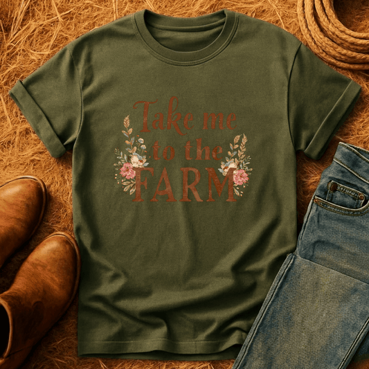 Take Me To Farm T-Shirt