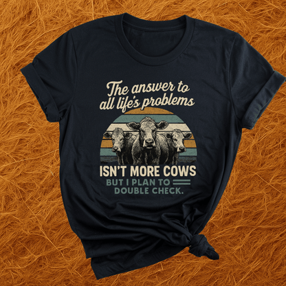 Cows Solve Problems T-Shirt
