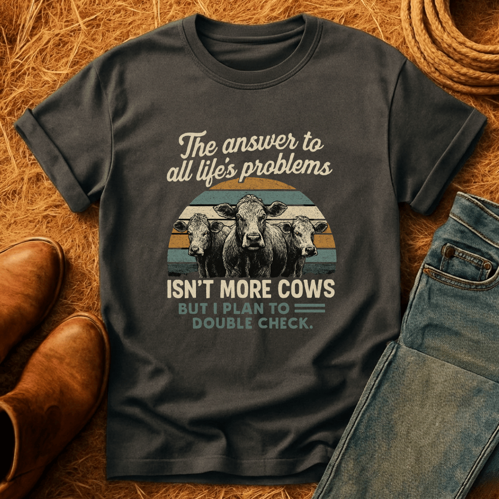 Cows Solve Problems T-Shirt