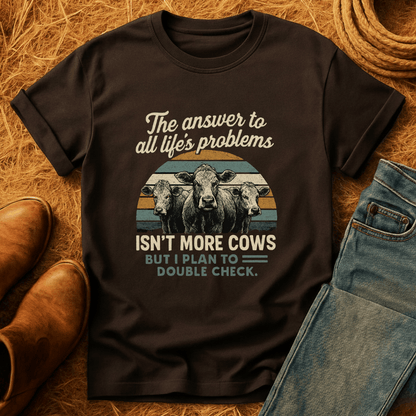 Cows Solve Problems T-Shirt