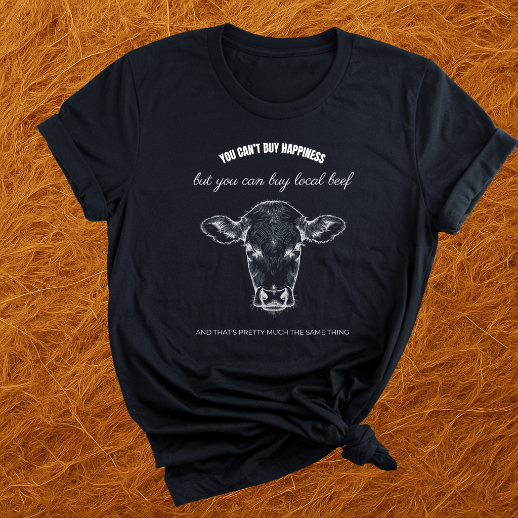 Cows Are Happiness T-Shirt