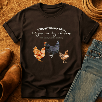Chickens Are Happiness T-Shirt