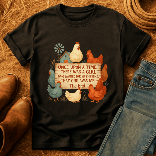 Girl Wanted Chickens T-Shirt