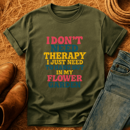 Therapy In Flower Garden T-Shirt