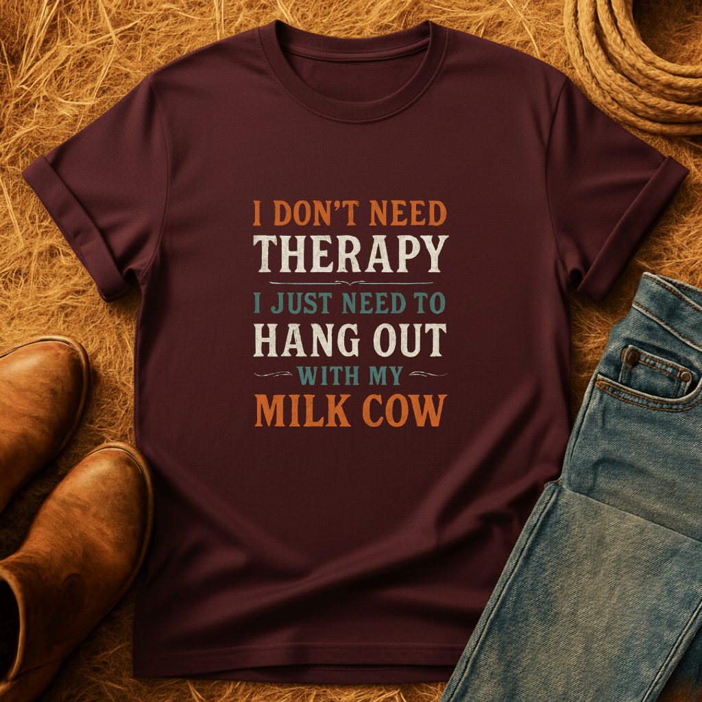 Milk Cows Are Therapy T-Shirt