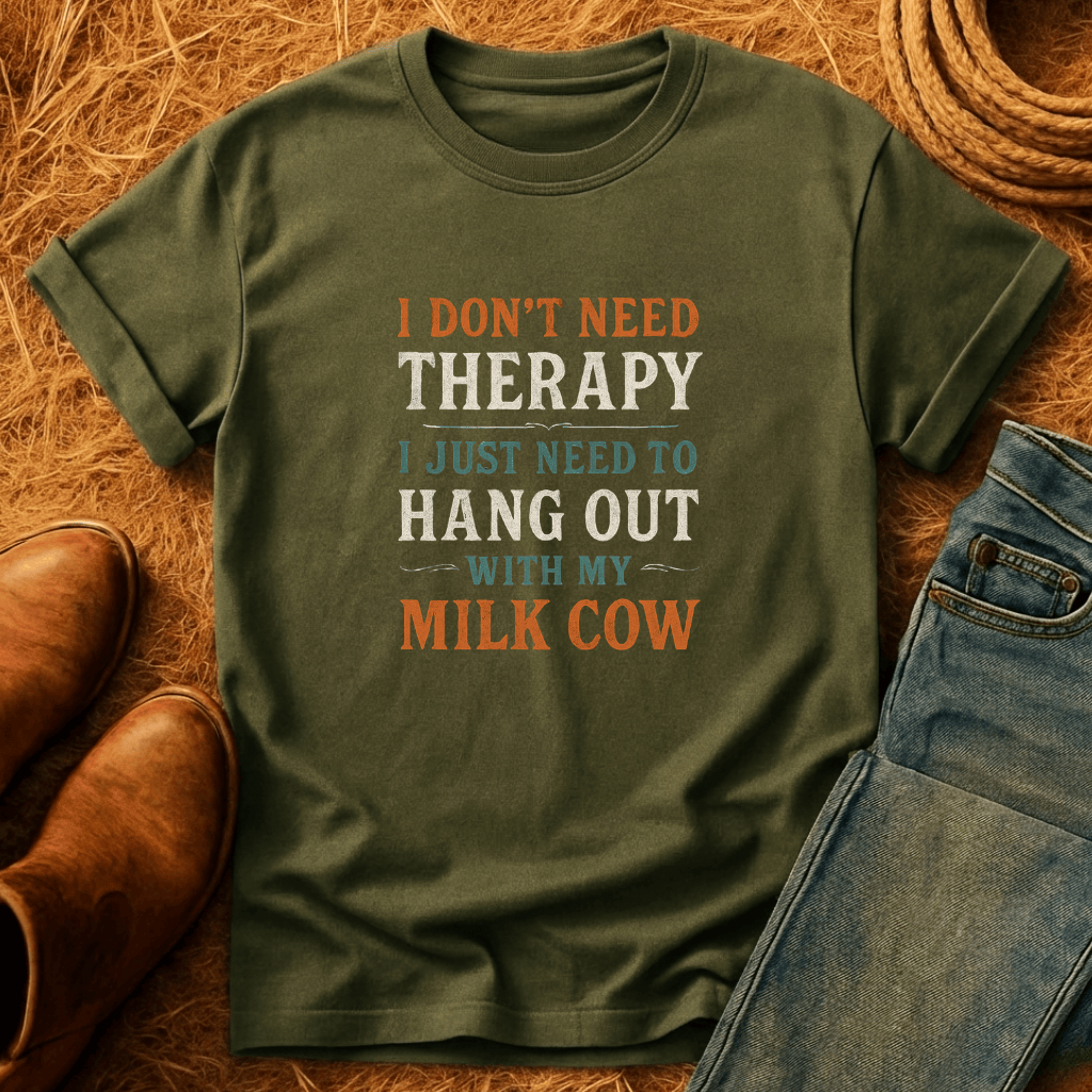 Milk Cows Are Therapy T-Shirt