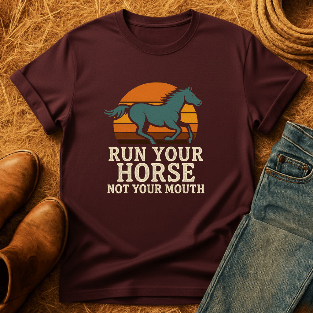 Run Your Horse T-Shirt