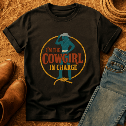 Cowgirl In Charge T-Shirt