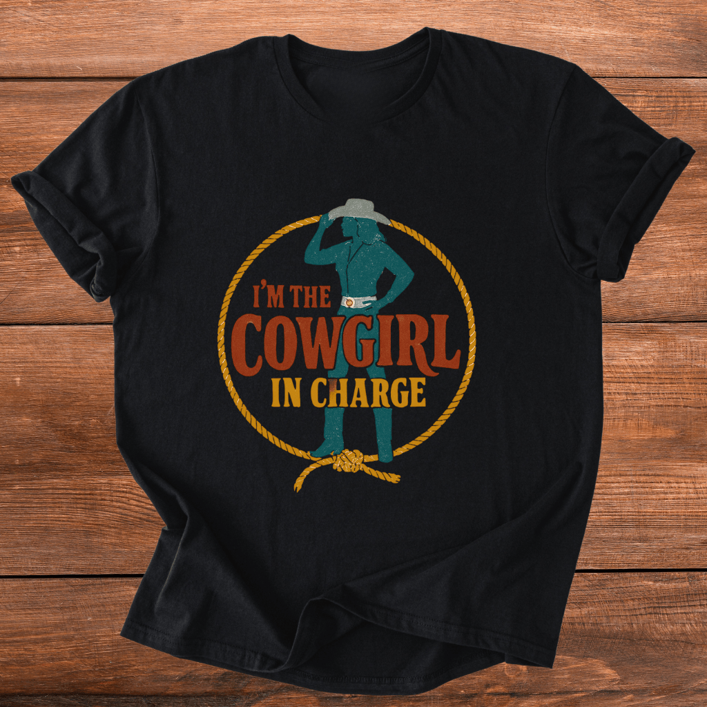 Cowgirl In Charge T-Shirt