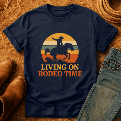 Living On Rodeo Time T-Shirt