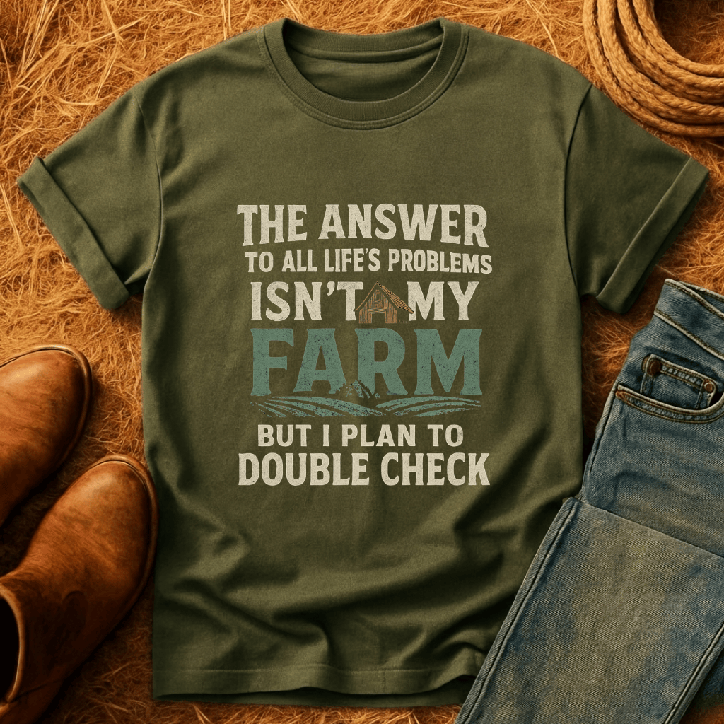 Farm is the Answer T-Shirt