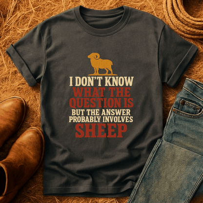 Sheep is the Answer T-Shirt