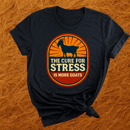 Goats Cure Stress T-Shirt