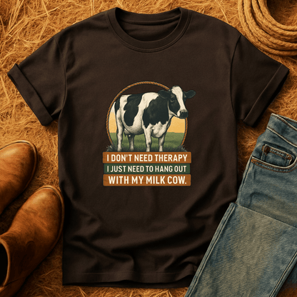 Therapy Is Milk Cows T-Shirt