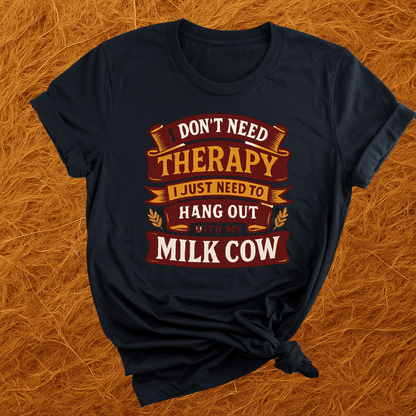 Hang Out With Cows T-Shirt