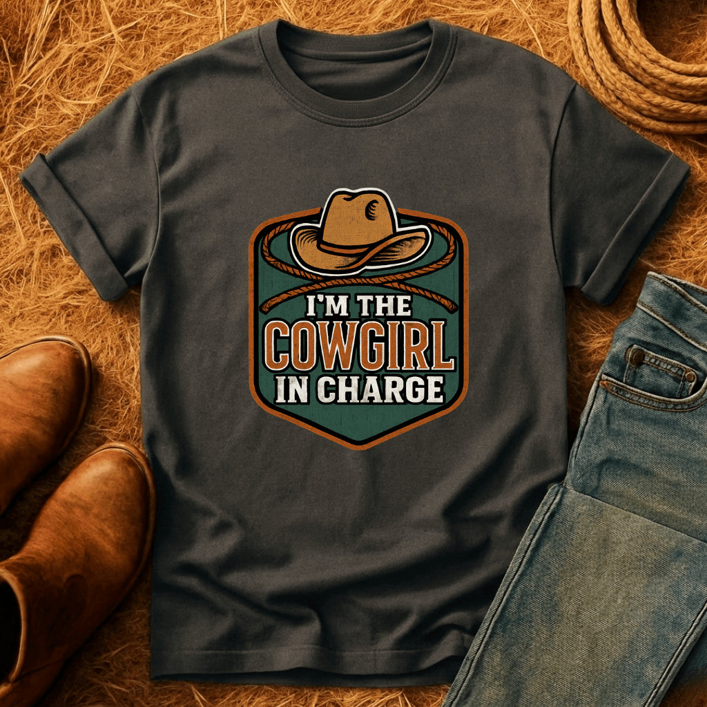 Cowgirl In Charge T-Shirt