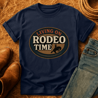 Living On Rodeo Time T-Shirt
