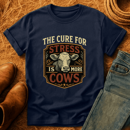 Cows Cure StressT-Shirt