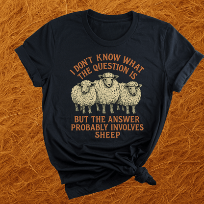 Answer Involves Sheep T-Shirt