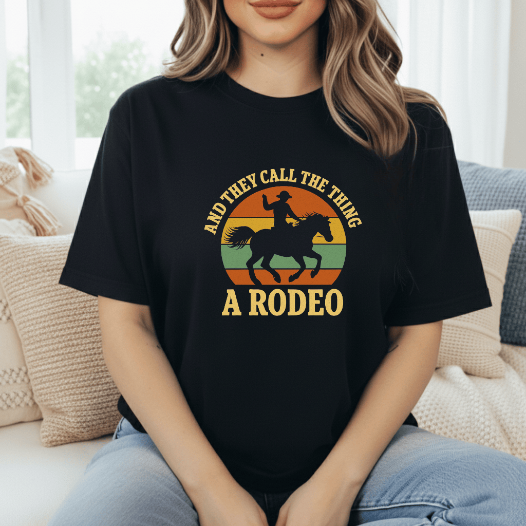 They Call It Rodeo T-Shirt