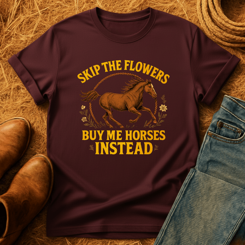 Skip The Flowers T-Shirt