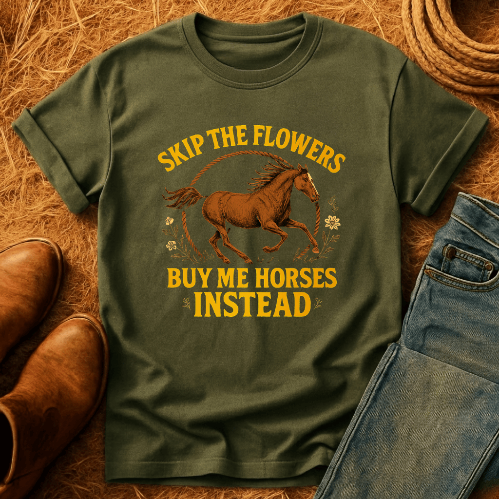 Skip The Flowers T-Shirt